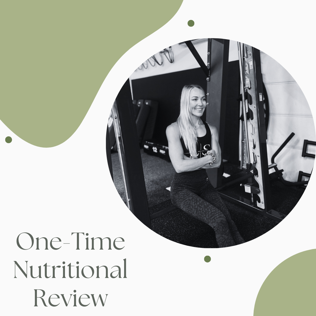 One Time Nutritional Review